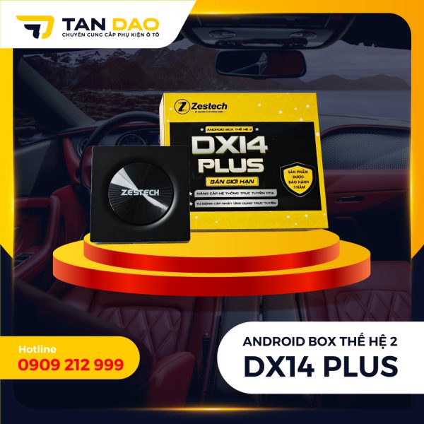 Android Box Zestech DX14 Plus Thế Hệ 2