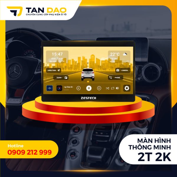 Màn Hình Android Zestech ZT 2K Bản Thiếu