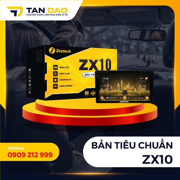 Màn Hình Android Zestech ZX10 Tiêu Chuẩn