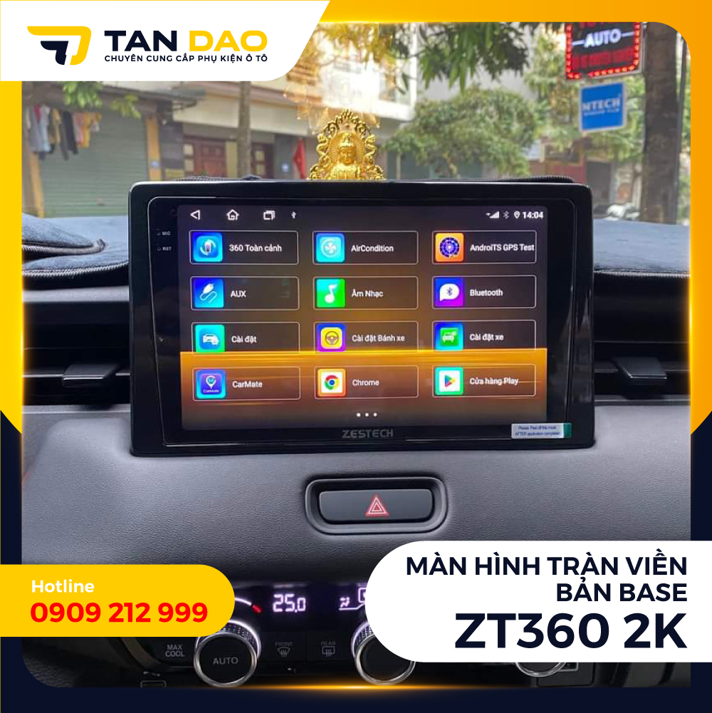 Màn Hình Android Zestech 360 Base 2K