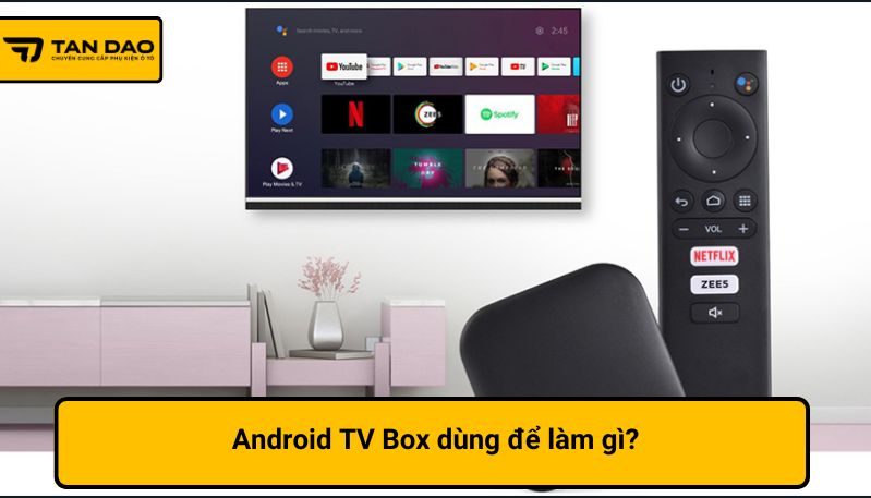 android tv box dùng để làm gì