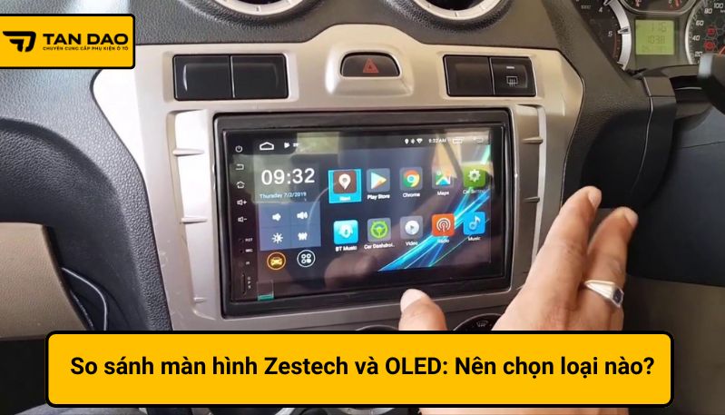 so sánh màn hình Zestech và OLED