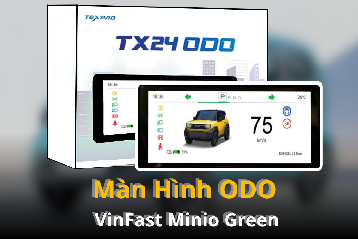 Lắp Đặt Màn Hình ODO Cho VinFast Minio Green