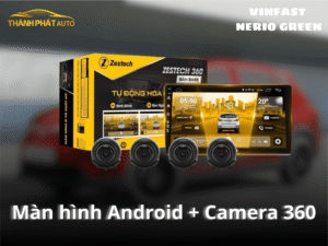 Màn Hình Android Tích Hợp Camera 360 Cho Xe VinFast Nerio Green