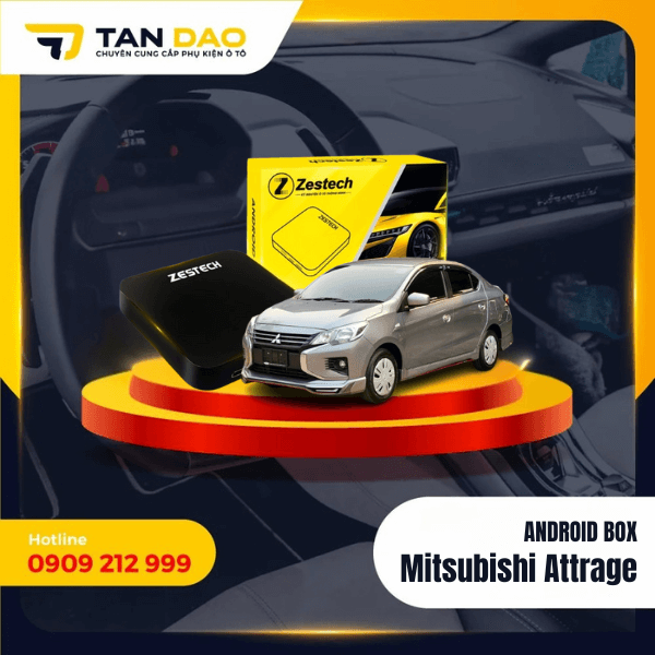 Android Box Cho Xe Mitsubishi Attrage