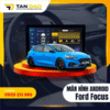 Màn Hình Android Cho Xe Ford Focus
