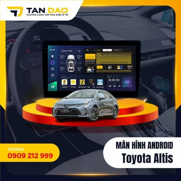 Màn Hình Android Cho Xe Toyota Altis