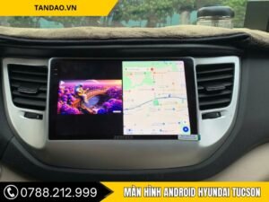 Màn hình Android Hyundai tucson