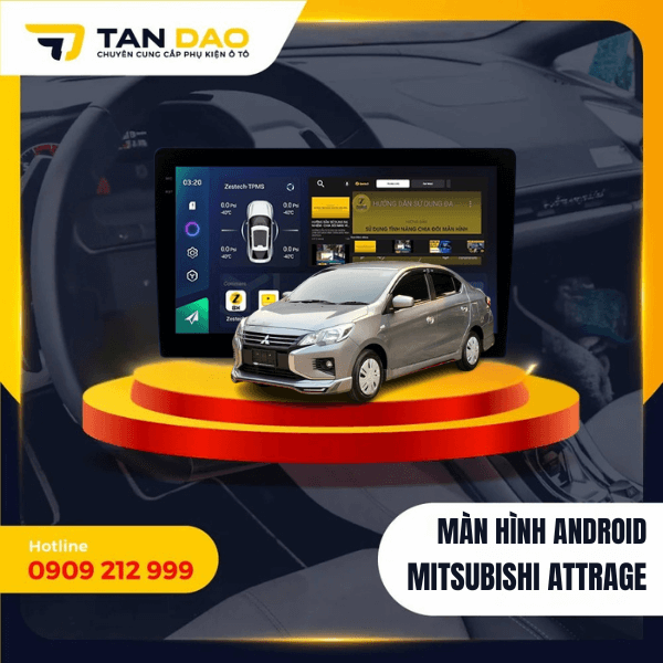Màn Hình Android Cho Xe Mitsubishi Attrage