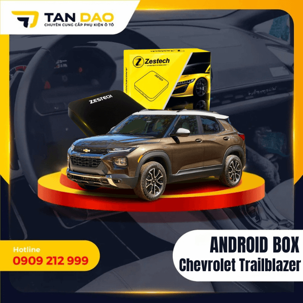 Android Box Cho Xe Chevrolet Trailblazer