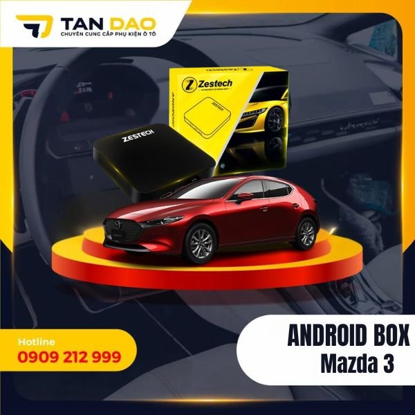 Android Box Cho Xe Mazda 3