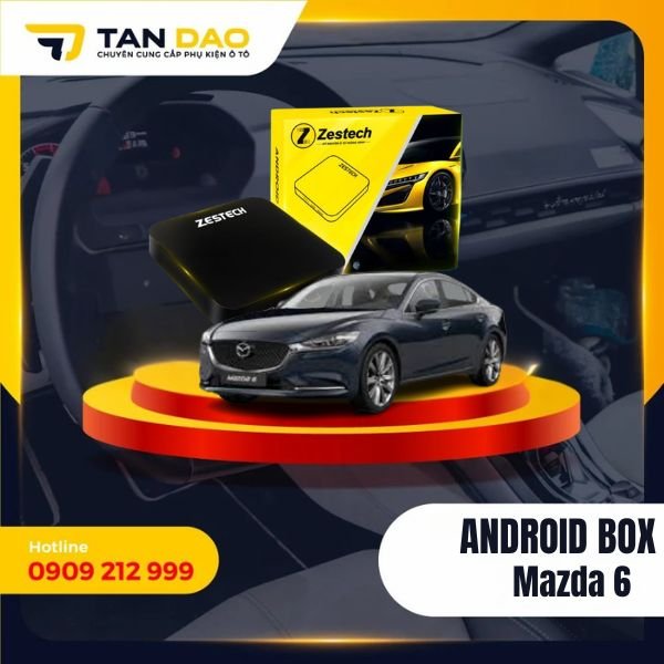Android Box Cho Xe Mazda 6