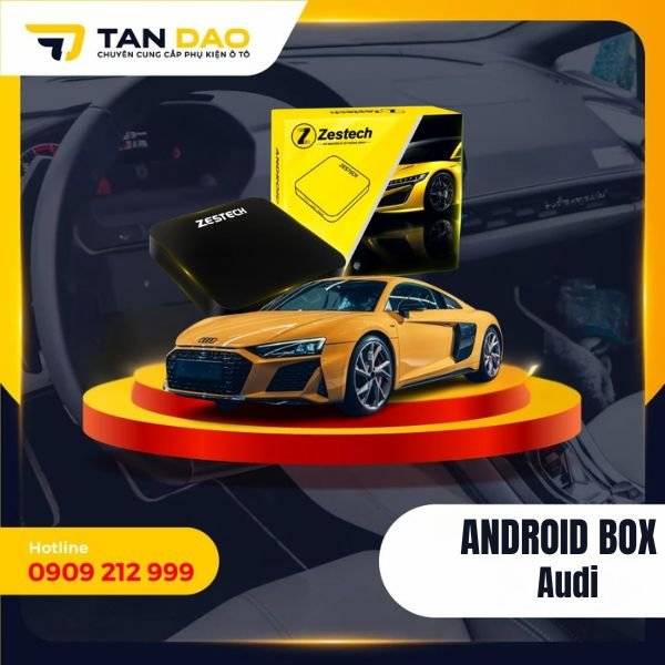Android Box Cho Xe Audi