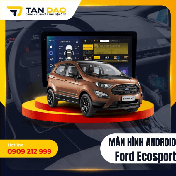 Màn Hình Android Cho Xe Ford EcoSport