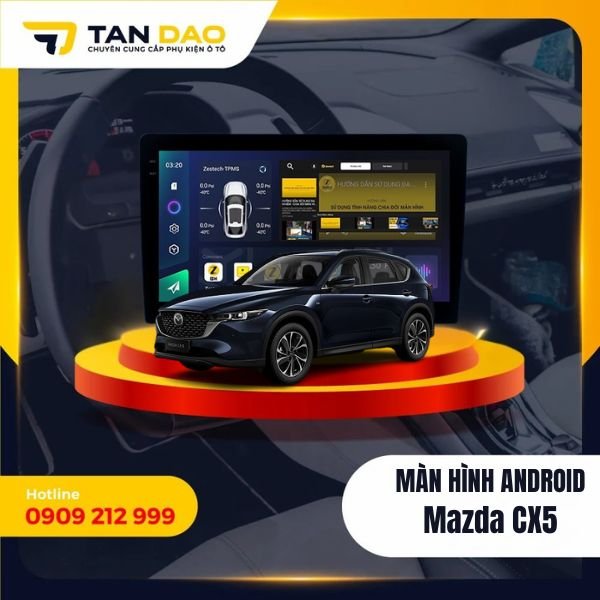 Màn Hình Android Cho Xe Mazda CX-5
