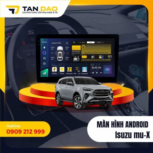 Màn Hình Android Cho Xe Isuzu Mu-X