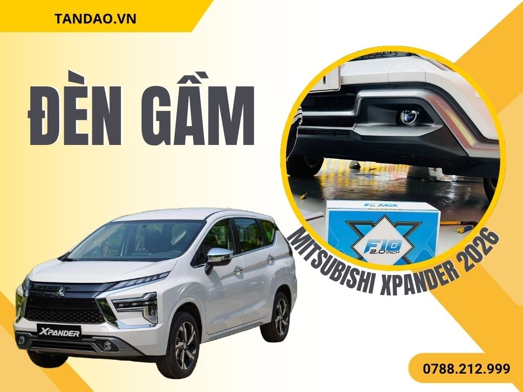 Đèn Gầm Cho Xpander 2026