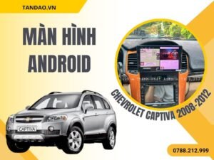 Hình Ảnh Màn Hình Chevrolet Captiva 2008, 2009, 2010, 2011, 2012