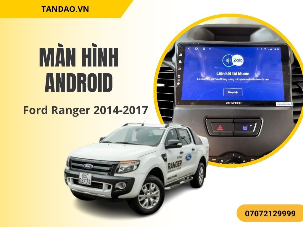 Màn Hình Android Ford Ranger 2014-2017 mang đến khả năng kết nối Internet ổn định, hỗ trợ các ứng dụng giải trí và tiện ích thông minh như YouTube, Zing MP3, Google Maps, giúp chuyến đi của bạn thêm thú vị và tiện lợi.