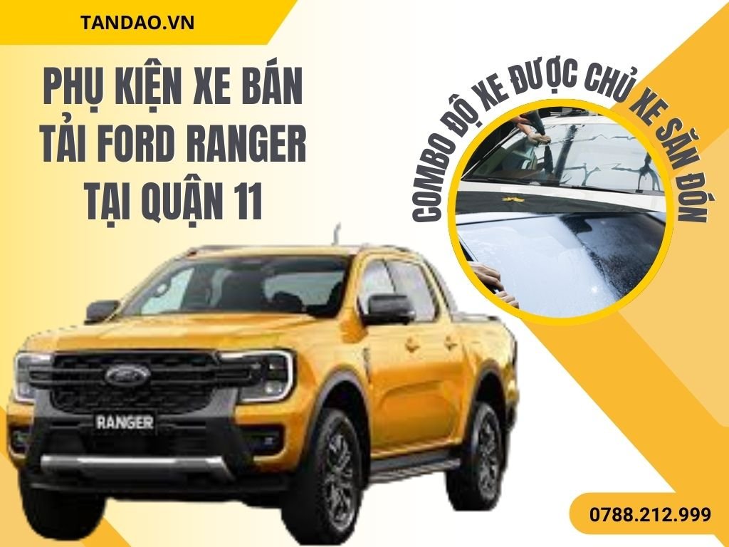 Phụ Kiện Xe Ford Ranger Quận 11