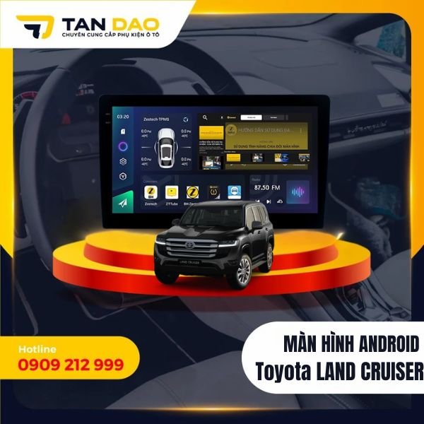 Màn Hình Android Cho Xe Toyota Land Cruiser