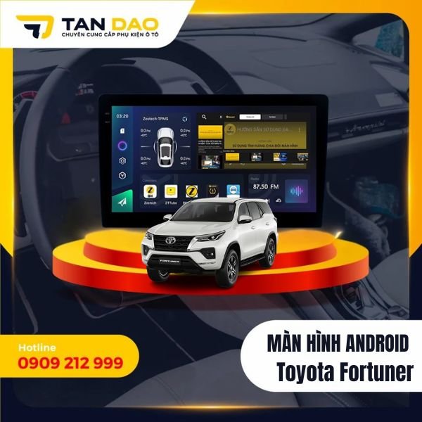 Màn Hình Android Cho Xe Toyota Fortuner