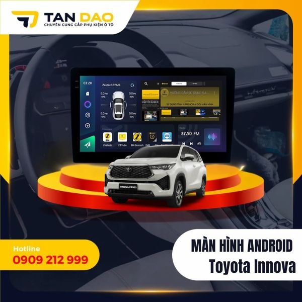 Màn Hình Android Cho Xe Toyota Innova