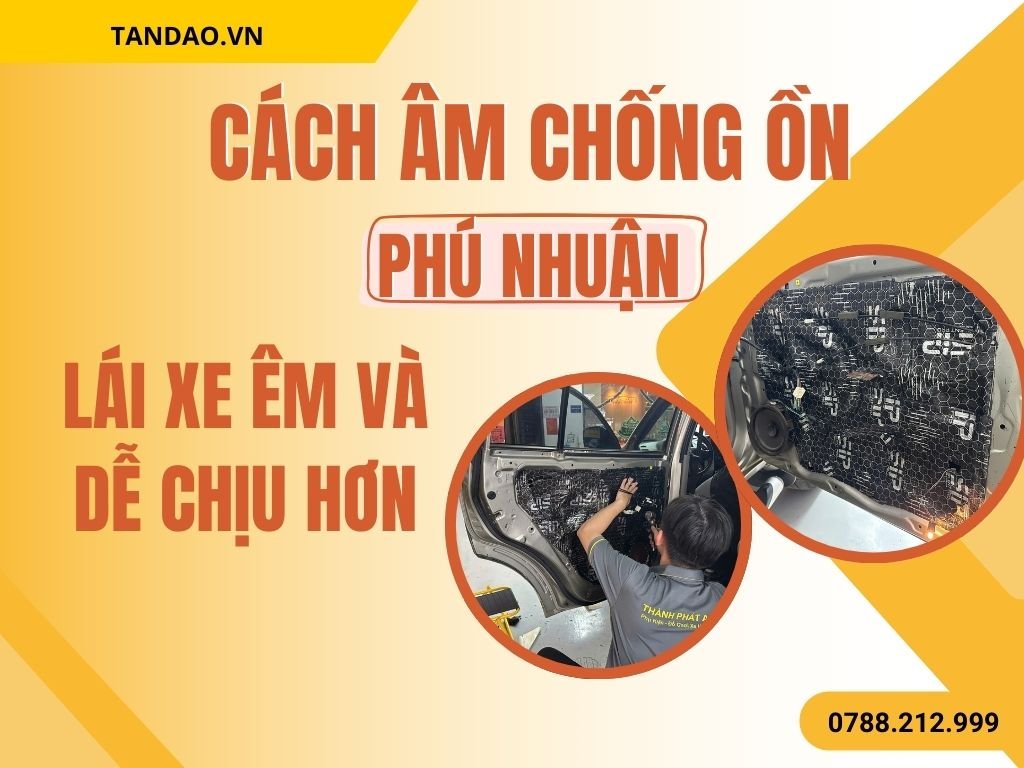 Cách Âm Chống Ồn Tại Phú Nhuận
