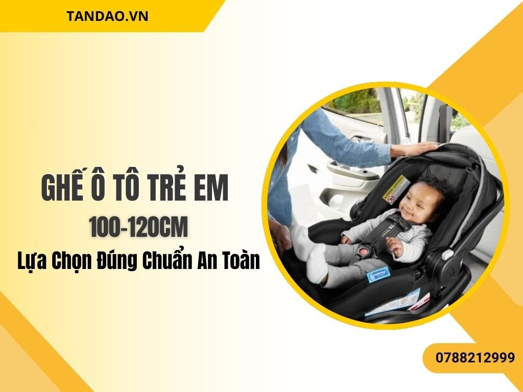 Ghế ô tô trẻ em 100-120cm giúp bảo vệ trẻ an toàn, cố định cơ thể bé khi di chuyển và giảm nguy cơ chấn thương trong trường hợp va chạm.