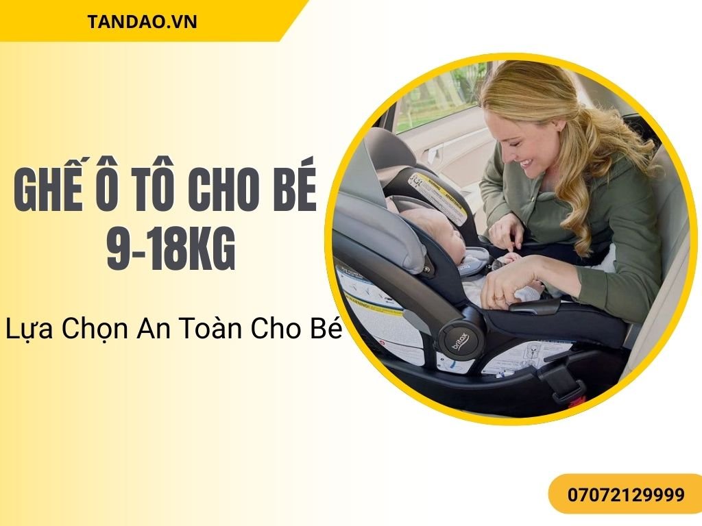 Ghế ô tô cho bé 9-18kg