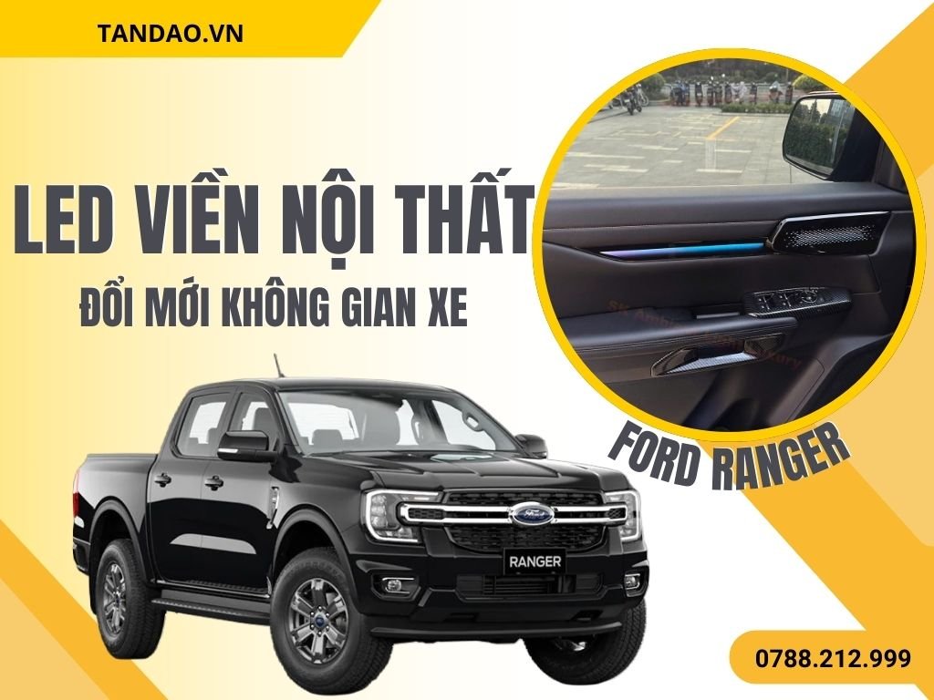 Hình Ảnh Led Nội Thất Cho Ford Ranger