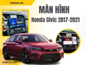 Màn Hình Honda Civic 2017–2021