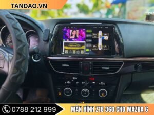 Màn hình Z18 360 Mazda 6
