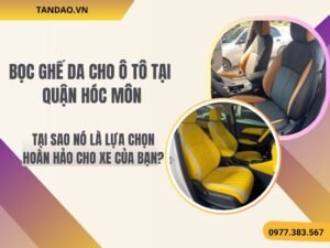 Hình Ảnh Bọc Ghế Da Ô Tô Tại Quận Hóc Môn