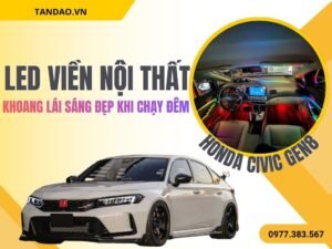 LED Nội Thất Honda Civic Gen 8