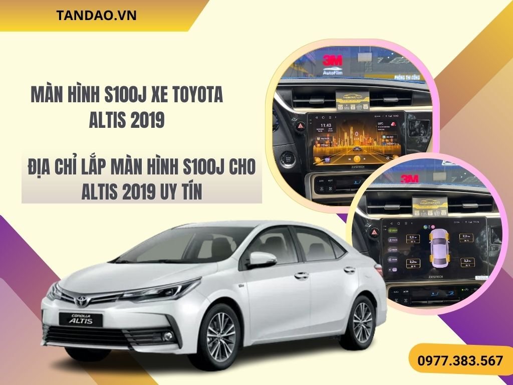 Hình Ảnh Màn Hình S100J Xe Toyota Altis 2019