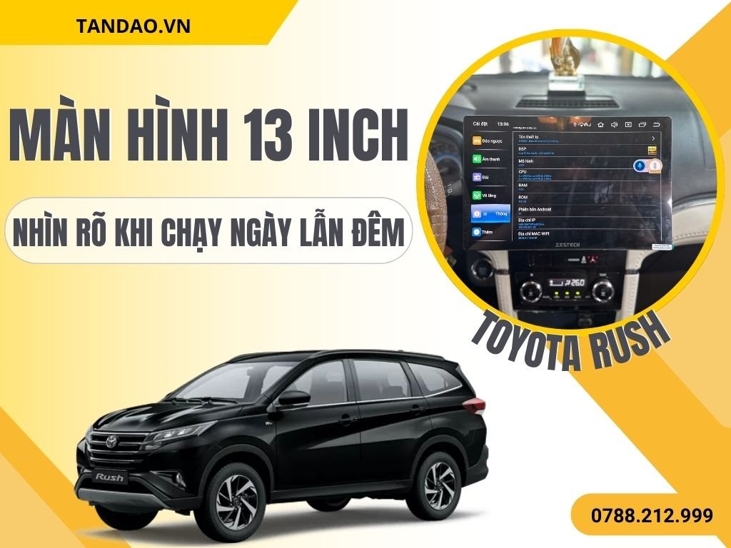 Màn Hình 13 Inch Toyota Rush