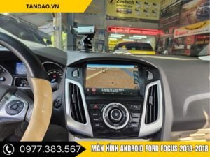 Màn hình Android Ford Focus 2013-2018 sau khi lắp đặt hoàn thiện, form khít nội thất