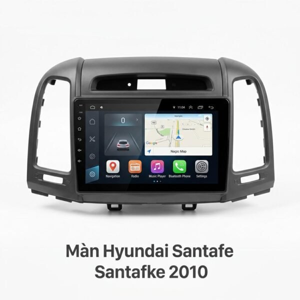 Màn Hình Android Hyundai Santafe 2010 Chính Hãng, Lắp Đặt Tận Nơi
