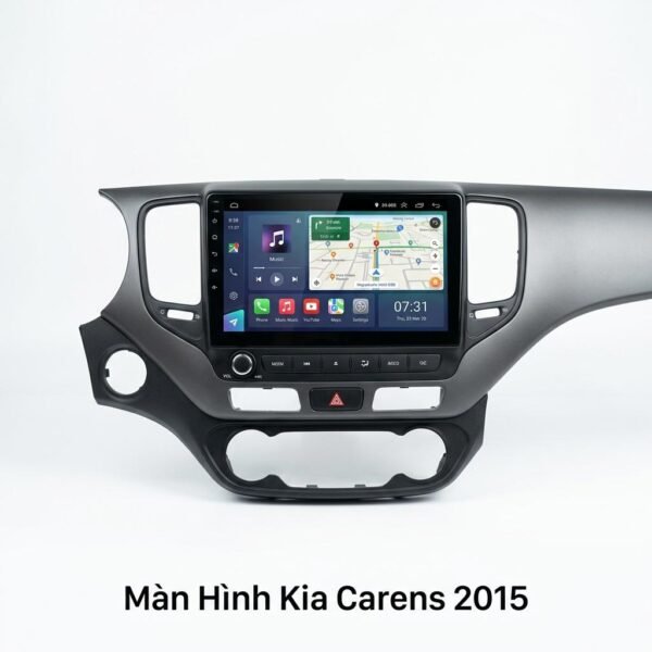 Màn Hình Android Kia Carens 2015 Lắp Đặt Tận Nơi Uy Tín