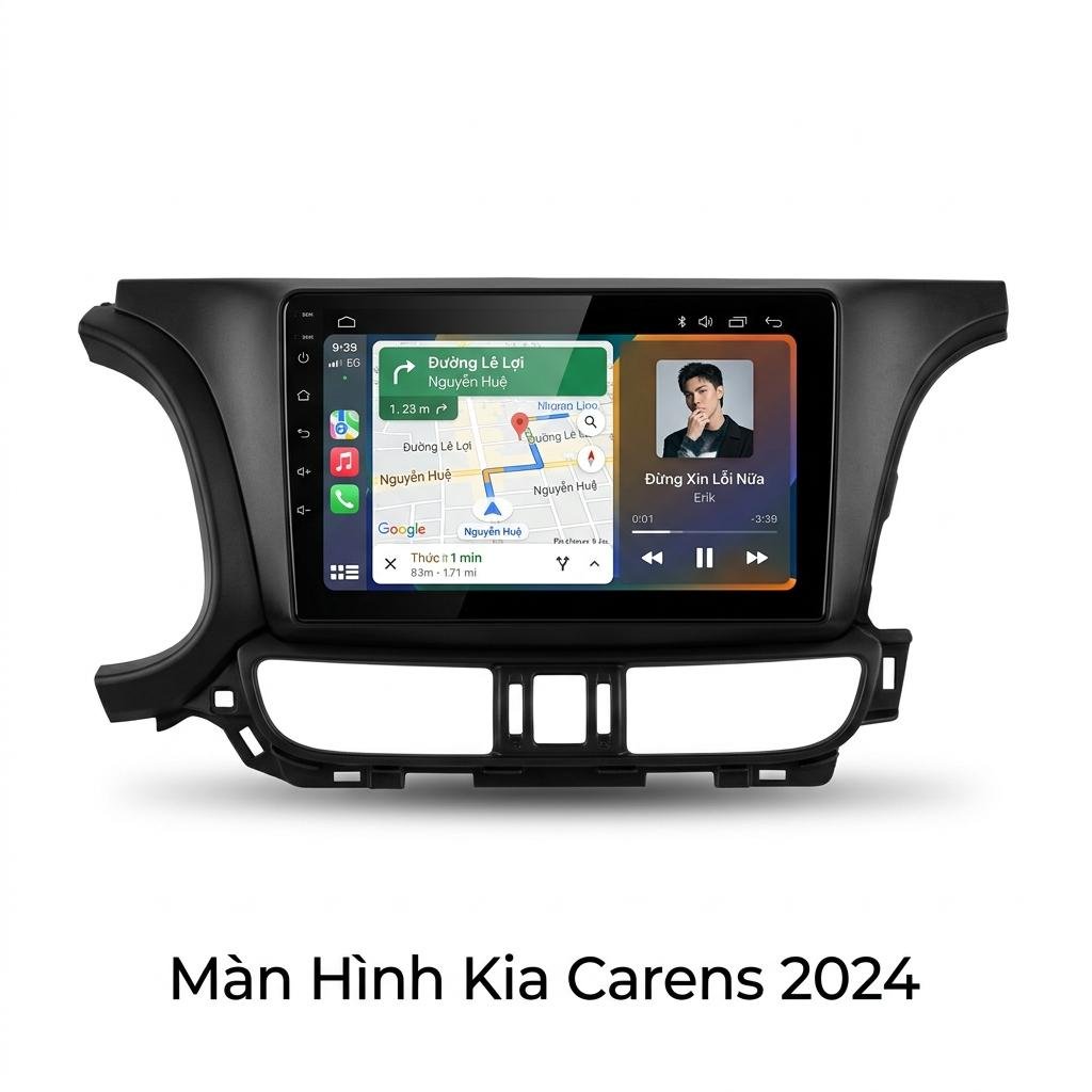 Màn Hình Android Kia Carens 2024 Chính Hãng - Lắp Đặt Tận Nơi Uy Tín chính hãng