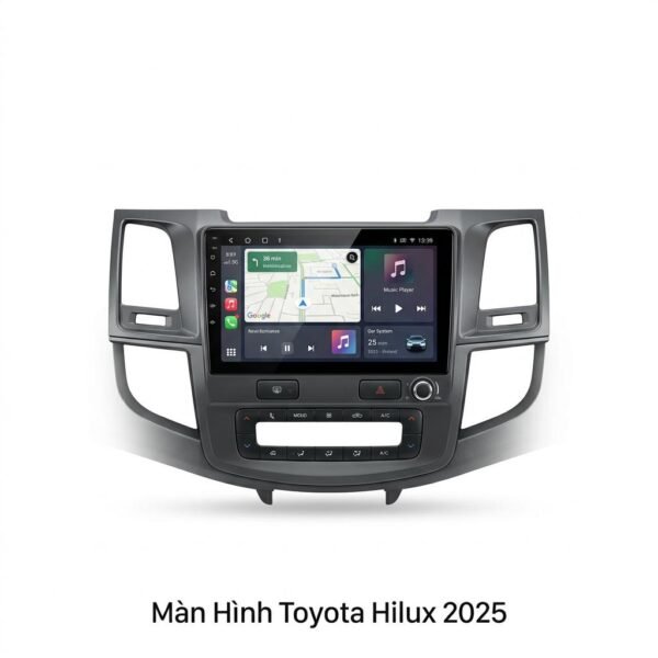 Màn Hình Android Toyota Hilux 2025 Lắp Đặt Tận Nơi Uy Tín
