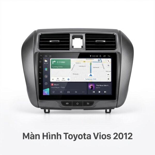 Màn Hình Android Toyota Vios 2012 Lắp Đặt Tận Nơi Uy Tín Tại TPHCM