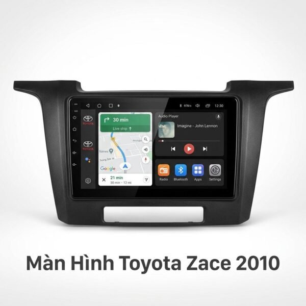 Màn Hình Android Toyota Zace 2010 Cấu Hình Khủng Lắp Đặt Tận Nơi TPHCM