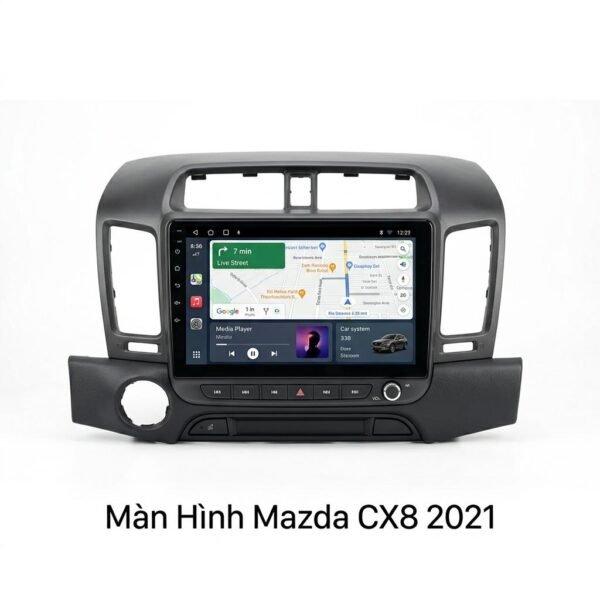 Màn Hình Mazda CX8 2021 Lắp Đặt Tận Nơi Uy Tín Chuyên Nghiệp