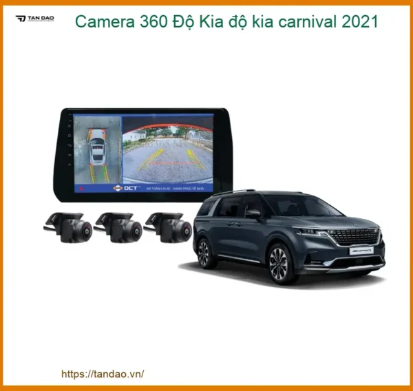 Lắp Camera 360 Độ Kia Carnival 2021 Chính Hãng - Giải Pháp An Toàn Toàn Diện