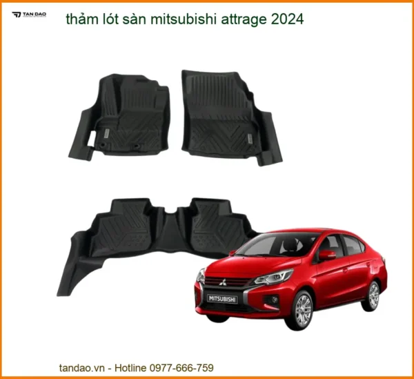 Thảm Lót Sàn Mitsubishi Attrage 2024 - Giải Pháp Bảo Vệ Nội Thất Cao Cấp