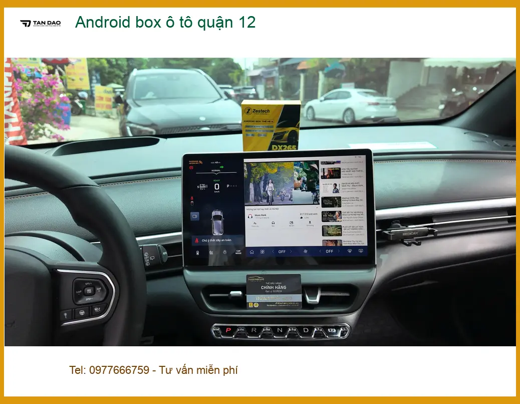 Trung Tâm Lắp Màn Hình Android Ô Tô Tại Quận 12 - Lắp Đặt Uy Tín TPHCM