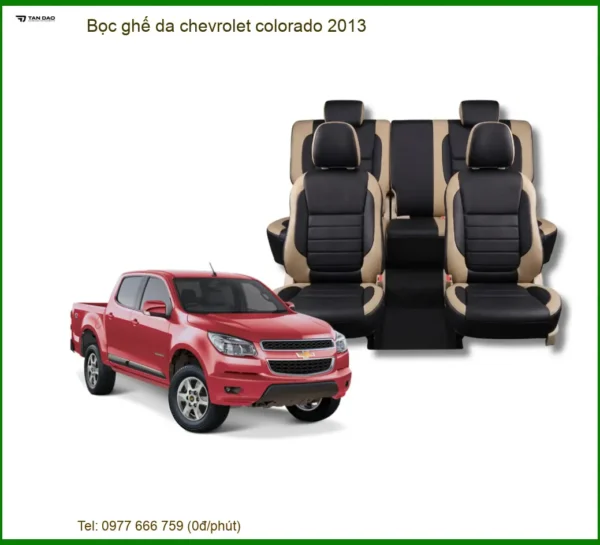 Bọc Ghế Da Chevrolet Colorado 2013 Cao Cấp - Nâng Cấp Nội Thất Sang Trọng