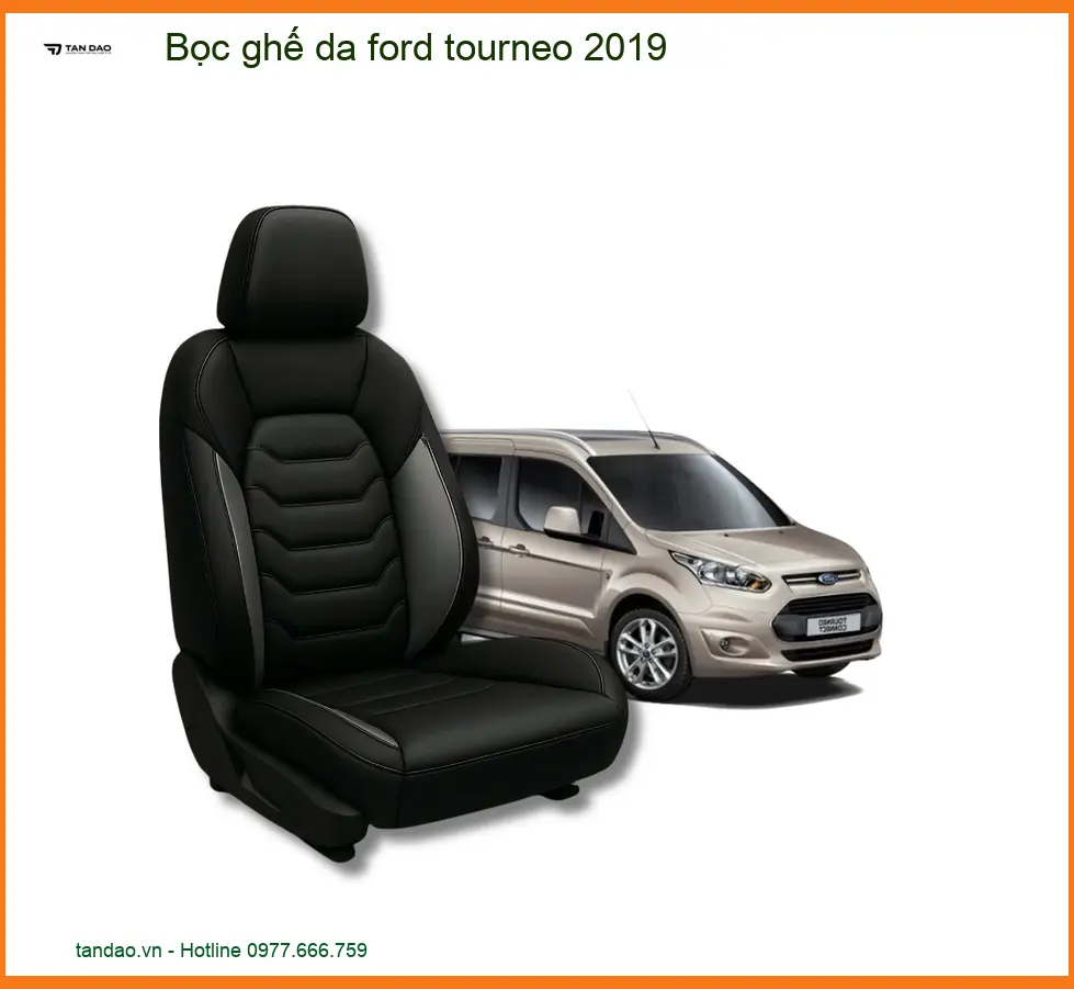 Bọc Ghế Da Ford Tourneo 2019 - Chất Liệu Cao Cấp, Chuẩn Form Sang Trọng